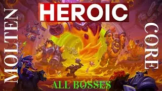 Heroic Molten Core All Bosses - Garr wasn't even close! Warcraft Rumble