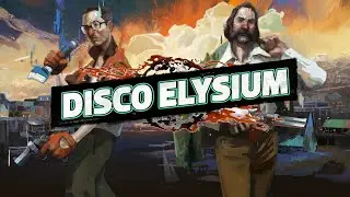 Disco Elysium 51 Case Closed - FIN