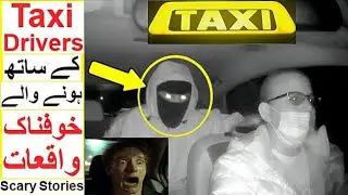Scary Taxi Drivers Stories#