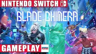 Blade Chimera Nintendo Switch Gameplay