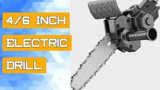 4/6 Inch Electric Drill Modified To Electric Chainsaw Adapter Tool Portable Conversion Head Kits Woo