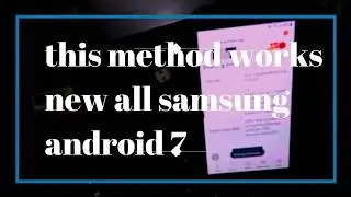 Samung j510f android 7 frp bypass without box
