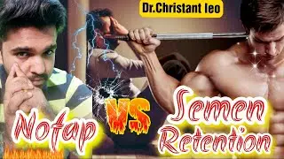 Nofap Vs Sem&euro;n Retention | Difference ? | Dr.Christant leo