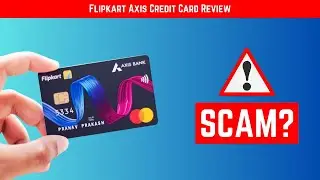 Flipkart Axis Credit Card Review 2026 &ndash; Honest Look at the Recent Changes