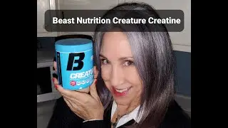 Beast Nutrition Creature Creatine     KimTownselYouTube
