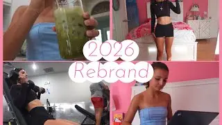 My 2026 Rebrand + gym