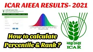 How to calculate percentile and Rank from score card in ICAR 2021 results | ICAR AIEEA UG PG PhD2021