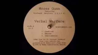 Mozes Gunn - Verbal Warfare Feat Profound, Maintain, & Juice