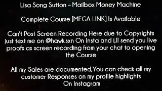 Lisa Song Sutton Course - Mailbox Money Machine Download