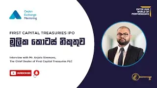 First Capital Treasuries IPO | Interview with Mr. Anjelo Simmons, the Chief Dealer of FCT