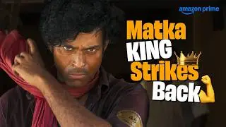 The Undisputed King Of Matka 👑 | Varun Tej | Matka | #primevideoindia