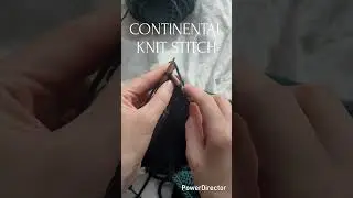 continental knit stitch in 30 seconds #knitting #howtoknit #beginners