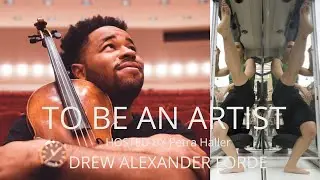 TO BE AN ARTIST with Drew Alexander Forde | That Viola Kid