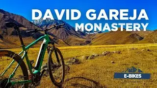 E-bike tours in Georgia - David Gareja Monastery