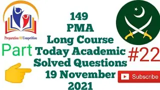 149 Long Course Academic Solved Past papers |19 November 2021| #part 22