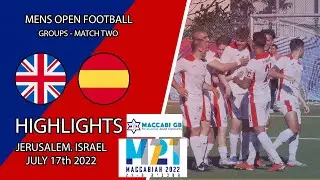 MACCABIAH 21 | Open Football - Great Britain vs Spain Highlights