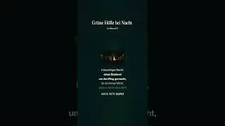 Gr&uuml;ne H&ouml;lle bei Nacht