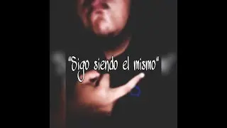 10. Sigo Siendo El Mismo