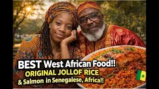 BLACK AMERICANS try West African Food!! ORIGINAL JOLLOF RICE and SALMON in Senegalese, Africa!!