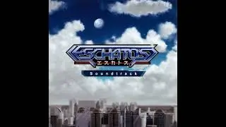 Eschatos OST - STELLAR LIGHT (AREA 16-19)