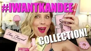 KANDEE JOHNSON X TOO FACED | THE WHOLE COLLECTION!