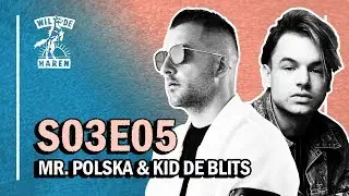 Mr. Polska & Kid de Blits | WHDP S03E05