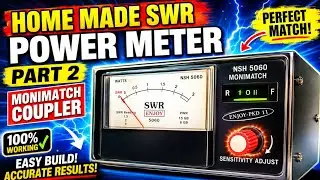 Making of Swr Power Meter Part 2