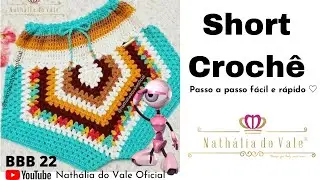 SHORT BBB DE CROCH&Ecirc; | SHORT DE CROCH&Ecirc; F&Aacute;CIL E R&Aacute;PIDO, Passo a passo!❤ Short de Croch&ecirc; Colorido