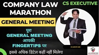 DETAIL Marathon revision General Meeting with SS-2 (secretarial standards) |CS EXECUTIVE COMPANY LAW