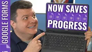 Google Forms Now Saves Progress