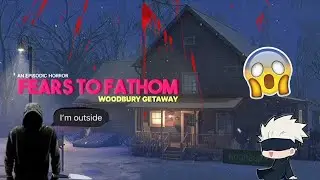 A Killer  secretly enter my house || Fears To Fathom episodic horror Gameplay || Woodbury Gateway