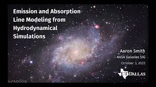 [Galaxies SIG] Emission and Absorption Line Modeling from Hydrodynamical Simulations - Aaron Smith