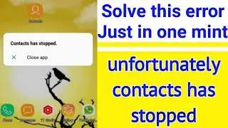 Contacts has stopped contacts unfortunately has || short