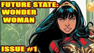 Future State: Wonder Woman (issue 1, 2021-)