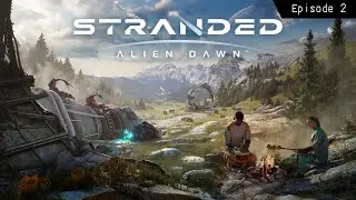 Stranded : Alien Dawn (2023) | Episode 2 | On s'est install&eacute; mais on va mourir de chaud...