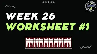 Abacus Free Online Course - Week 26 - WS 1
