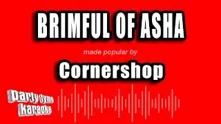 Cornershop - Brimful of Asha (Karaoke Version)