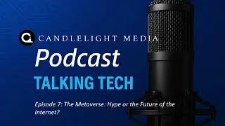 Talking Tech &mdash; The Metaverse: Hype or the Future of the Internet