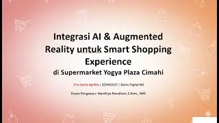 AI dan AR untuk Smart Shopping Experience di Supermarket Yogya Plaza Cimahi