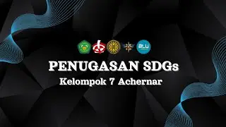 Penugasan Video SDGs || Kelompok 8 Achernar