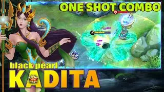 Kadita One Shot Combo Damage! Top Global Kadita by black pearl ~ MLBB