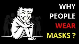 Psychology Behind Why People Wear Social Masks