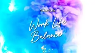 Work Life Balance | Full song  ( Lirik Video )