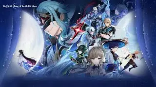 Archon Quest 6.3 Part 1 - Genshin Impact Luna IV (Update 6.3)