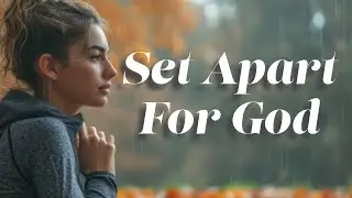 5 Benefits of Consecration As A Christian | Be Set Apart For God