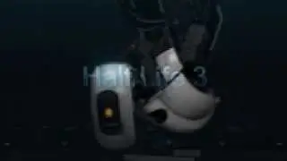 GLaDOS и её мнение о Half Life 3