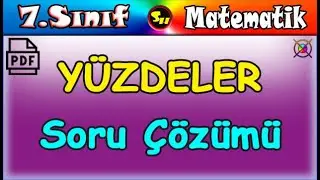 Yüzdeler -SORU ÇÖZÜMÜ- +(PDF) 7. Sınıf Matematik Dersleri