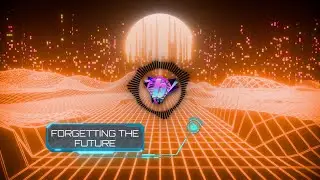 [Synthwave][Synthpop] Forgetting The Future | badidol