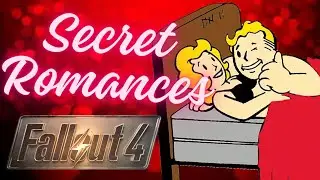 Every Hidden Romance in Fallout 4!