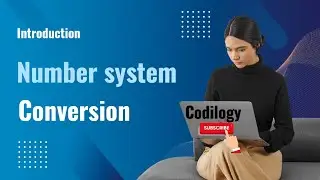 Introduction to Number system Conversion |Binary, Octal, decimal, hexadecima